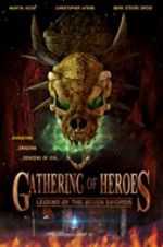 Watch Gathering of Heroes: Legend of the Seven Swords Zumvo