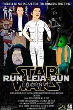 Watch Run Leia Run Zumvo