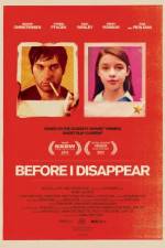 Watch Before I Disappear Zumvo