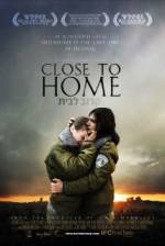 Watch Close to Home Zumvo