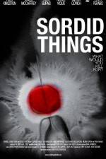 Watch Sordid Things Zumvo