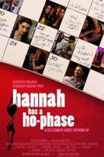 Watch Hannah Has a Ho-Phase Zumvo