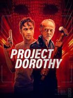 Watch Project Dorothy Zumvo