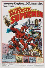 Watch The Three Fantastic Supermen Zumvo