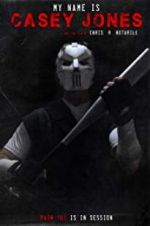 Watch My Name is Casey Jones Zumvo