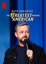 Watch Nate Bargatze: The Greatest Average American Zumvo