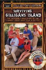 Watch Surviving Gilligans Island The Incredibly True Story of the Longest Three Hour Tour in History Zumvo
