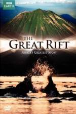 Watch The Great Rift - Africa's Greatest Story Zumvo