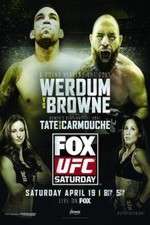 Watch UFC on FOX 11: Werdum v Browne Zumvo