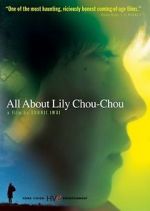 Watch All About Lily Chou-Chou Zumvo