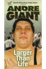 Watch WWF: Andre the Giant - Larger Than Life Zumvo