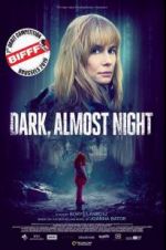 Watch Dark, Almost Night Zumvo