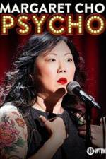 Watch Margaret Cho: PsyCHO Zumvo