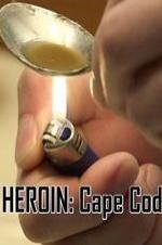 Watch HEROIN: Cape Cod Zumvo