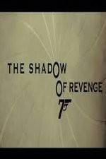 Watch The Shadow of Revenge Zumvo