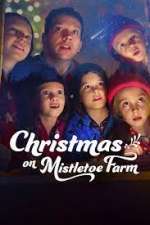 Watch Christmas on Mistletoe Farm Zumvo