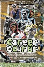 Watch Career Courier: The Labor of Love Zumvo