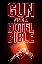 Watch Gun and a Hotel Bible Zumvo