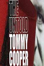 Watch The Untold Tommy Cooper Zumvo