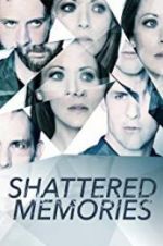 Watch Shattered Memories Zumvo