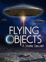 Watch Flying Objects - A State Secret Zumvo