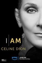 Watch I Am: Celine Dion Zumvo