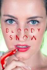 Watch Bloody Snow Zumvo