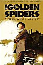 Watch The Golden Spiders: A Nero Wolfe Mystery Zumvo