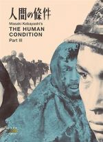 Watch The Human Condition III: A Soldier\'s Prayer Zumvo