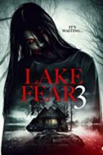 Watch Lake Fear 3 Zumvo