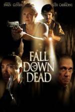 Watch Fall Down Dead Zumvo