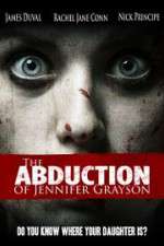 Watch The Abduction of Jennifer Grayson Zumvo