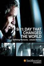 Watch 911 Day That Changed the World Zumvo