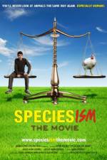 Watch Speciesism: The Movie Zumvo