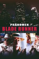 Watch Phnomen Blade Runner Zumvo