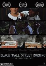 Watch Black Wall Street Burning Director\'s Cut Zumvo