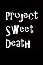 Watch Project Sweet Death Zumvo