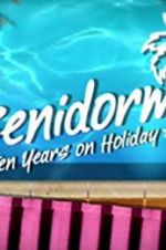 Watch Benidorm: 10 Years on Holiday Zumvo