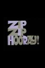 Watch Zip Zip Hooray! Zumvo