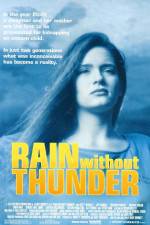 Watch Rain Without Thunder Zumvo