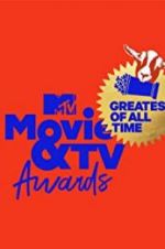 Watch MTV Movie & TV Awards: Greatest of All Time Zumvo