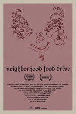 Watch Neighborhood Food Drive Zumvo