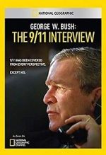 Watch George W. Bush: The 9/11 Interview Zumvo
