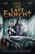 Watch The Last Exorcist Zumvo