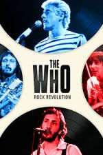 Watch The Who: Rock Revoltion Zumvo
