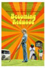 Watch Becoming Redwood Zumvo