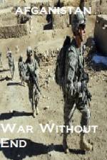 Watch Afghanistan War Without End Zumvo