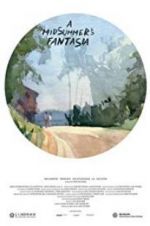 Watch A Midsummer\'s Fantasia Zumvo