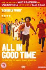 Watch All in Good Time Zumvo