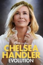 Watch Chelsea Handler: Evolution Zumvo